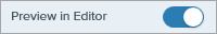 Preview in Editor option